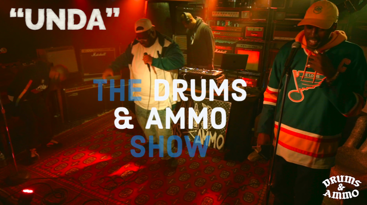The Drums & Ammo Show "Unda" featuring Champ Green & D.Bledsoe