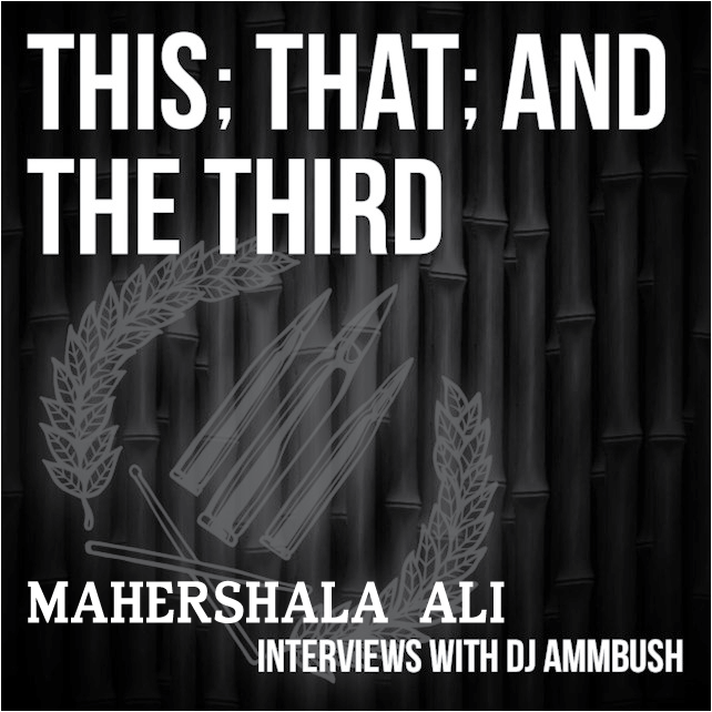 Drums & Ammo "Architects" Mahershala Ali